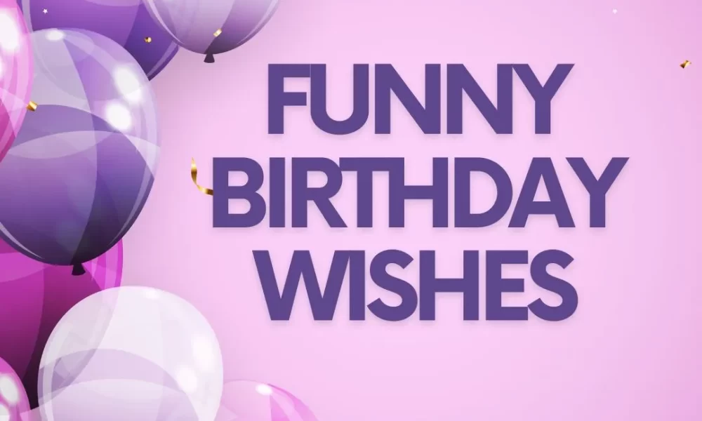 Funny Birthday Wishes For Best Friend Girl With Emoji Copy And Paste 2023